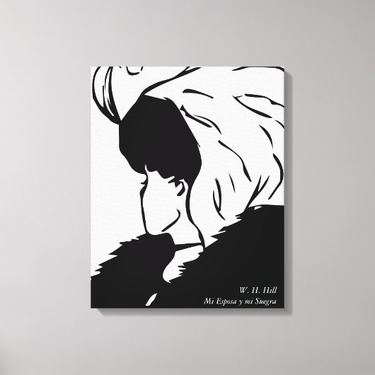 Mi esposa y mi Suegra de W. H. Hill Canvas Afdruk (Voorkant)