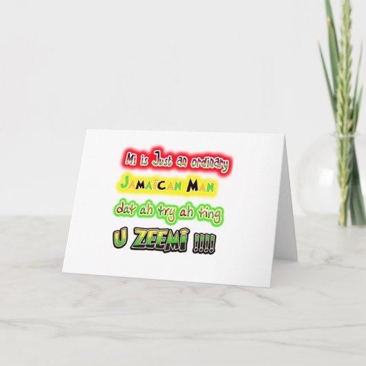 Mi Gewoon een gewoon Jamaicaans man dat ah een din Kaart (Voorkant)
