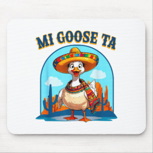 Mi Goose Ta Grappige Fiesta Goose Pun T-shirt Somb Muismat