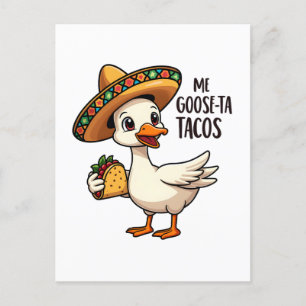 Mi Goose taco's Grappige Mexicaanse taco liefhebbe Briefkaart