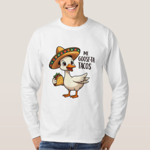 Mi Goose taco's Grappige Mexicaanse taco liefhebbe T-shirt