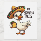 Mi Goose taco's Grappige Mexicaanse taco liefhebbe Wijn Etiket (Enkel label)