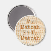 Mi Matzah Es Tu Matzah Passover Magneet (Voorkant / Achterkant)