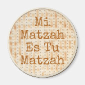 Mi Matzah Es Tu Matzah Passover Magneet (Voorkant)
