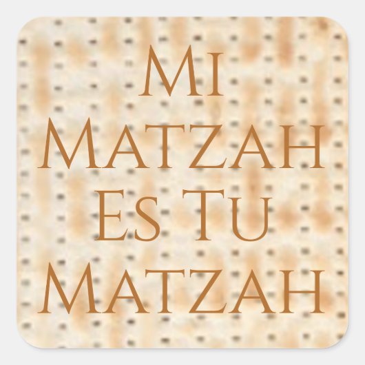 Mi Matzah Es Tu Matzah Passover Vierkante Sticker (Voorkant)