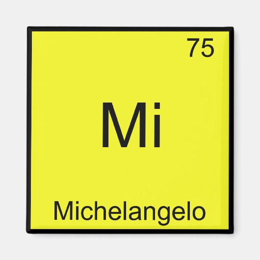 Mi - Michelangelo Grappig Chemie Elementsymbool Magneet (Voorkant)