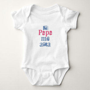 Mi Papa Me Ama Romper