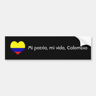 Mi patria, mi vida, Colombia Bumpersticker