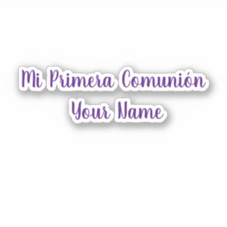 Mi Primera Comunion Customize name vinyl sticker
