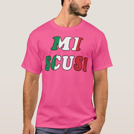 Mi Scusi T-shirt (Voorkant)