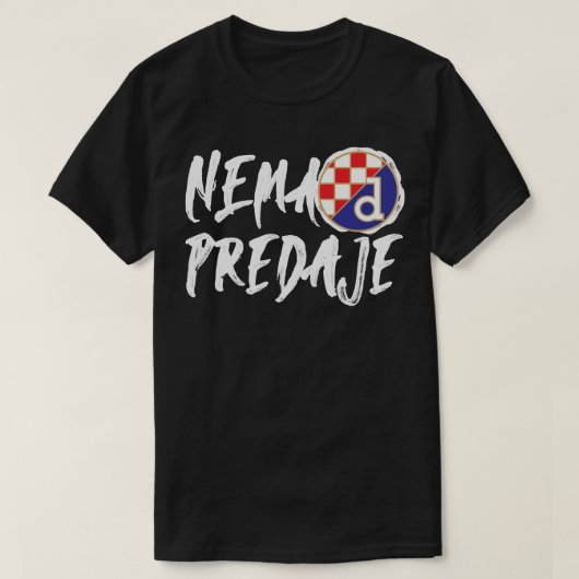 Mi Smo Dinamo Zagreb Nema predaje Kroatische voetb T-shirt (Design voorkant)