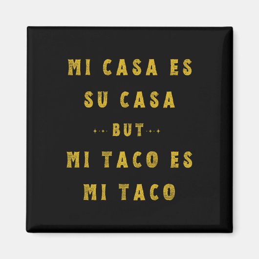 Mi Taco Es Mi Taco Cinco De Mayo Mexicaanse Voedse Magneet (Voorkant)