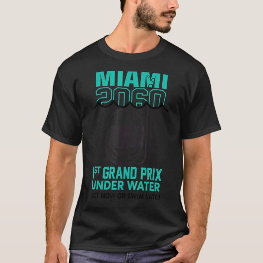 Miami 2060 1e grote Prijs krachtens de waterwet nu T-shirt (Voorkant)