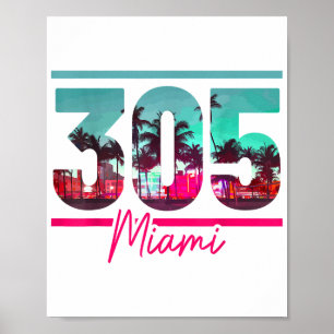 Miami 305 Area Code Florida Palm Trees Pri Poster