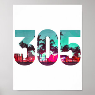 Miami 305 Area Code Florida  Palm Trees Pri Poster