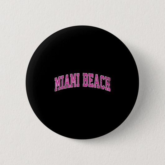 Miami Beach Florida FL  Sportontwerp Roze Ronde Button 5,7 Cm (Voorkant)