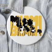 Miami Beach Fun Pin Ronde Button 6,0 Cm (In situ)