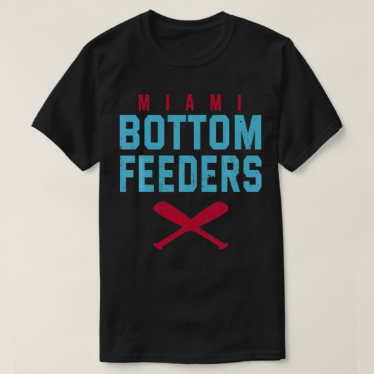 Miami Bottom Feeders Baseball Fans Philade T-shirt (Design voorkant)