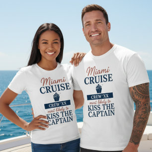 Miami Cruise Bemanning Kus Kapitein T-Shirt
