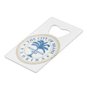 Miami Florida Creditkaart Flessenopener (Achterkant Gekanteld)