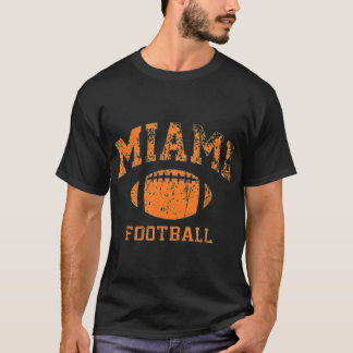 Miami Football funny T-shirt