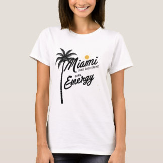 Miami Girl Energy-shirt | Beach Girl Graphic Tee T-shirt