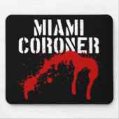 Miami Metro PD Coroner Muismat (Voorkant)