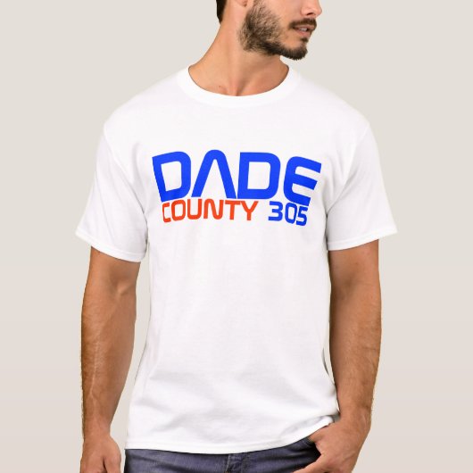 Miami Shirt "Dade County 305" Special Edition (Voorkant)
