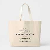 Miami-strand, Vacatie, Funny Quote, Typografie Grote Tote Bag (Voorkant)