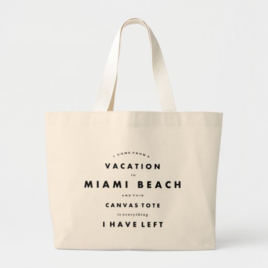 Miami-strand, Vacatie, Funny Quote, Typografie Grote Tote Bag (Voorkant)