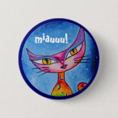 miauuu! ronde button 5,7 cm (Voorkant)