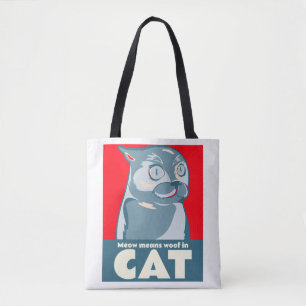 Miauw betekent hout in kat grappig citaat tote bag