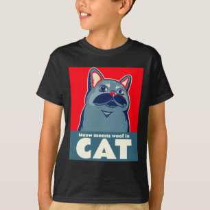 Miauw betekent hout in kat grappig schattig citaat t-shirt