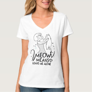 Miauw betekent laat me met rust - esthetische grap t-shirt