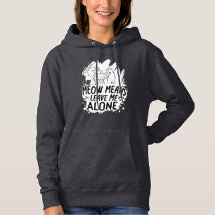 Miauw betekent laat me met rust Grappige Kat - Wit Hoodie