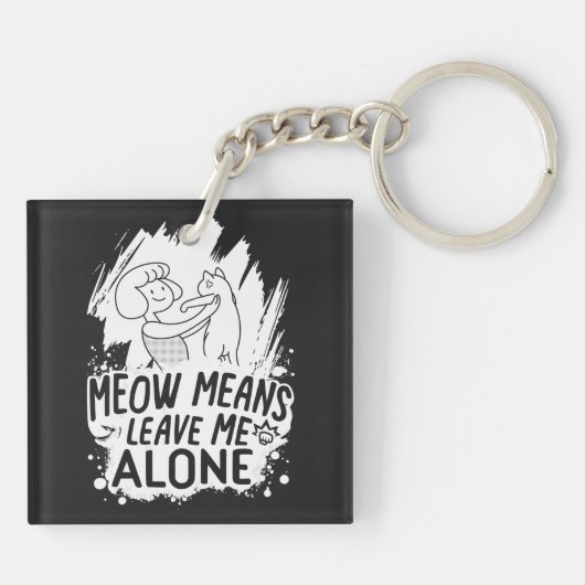 Miauw betekent laat me met rust Grappige Kat - Wit Sleutelhanger (Achterkant)