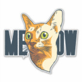 Miauw Grappige Starende Kat Huisdier  Sticker (Voorkant)