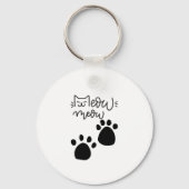 MIAUW MIAUW CAT LOVERS DESIGN #CatLady #FelineFash Sleutelhanger (Voorkant)