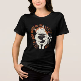 Miauw voor Koffie Tri-Blend Shirt