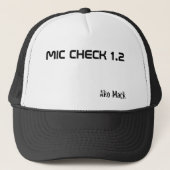 MIC CHECK 1.2, Ako Mack Trucker Pet (Voorkant)