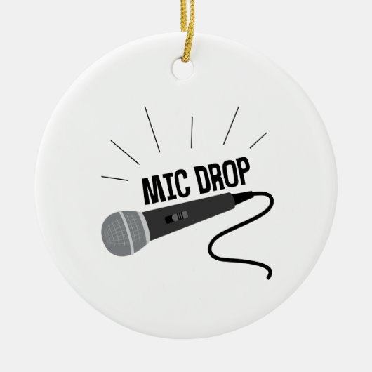 Mic Drop Keramisch Ornament (Voorkant)