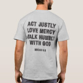 Micah 6:8 Act Justly Black Boundtext T-shirt (Achterkant)