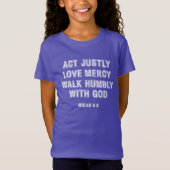 Micah 6:8 Act Justly White Boundtext T-shirt (Voorkant)