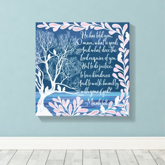 Micah 6:8 Blauwgroen Blauwe Boom Bijbelverse Canvas Afdruk (Insitu (Houten vloer))