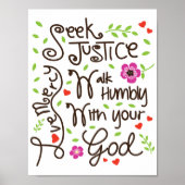 Micah 6 8 Seek Justice Love Mercy Walk Humble Poster (Voorkant)