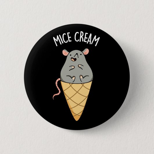 Mice Cream Funny Ice Cream Pun Dark BG Ronde Button 5,7 Cm (Voorkant)