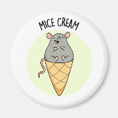 Mice Cream Funny Ice Cream Pun Magneet (Voorkant)