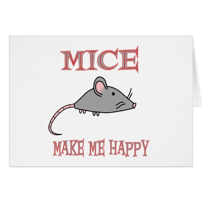 Mice maakt me gelukkig (Voorkant Horizontaal)