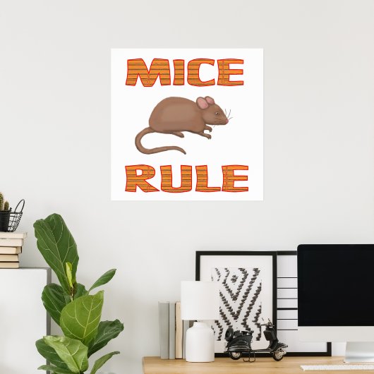 MICE RULE Poster (Thuiskantoor)