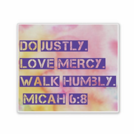 Micha 6:8 Sticker (Voorkant)